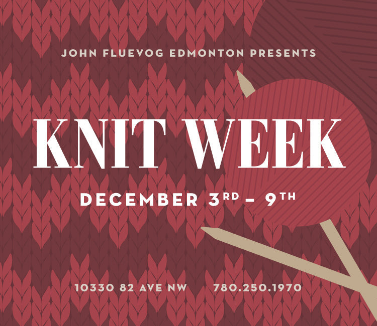Knit Week at Fluevog Edmonton Dec. 3-9