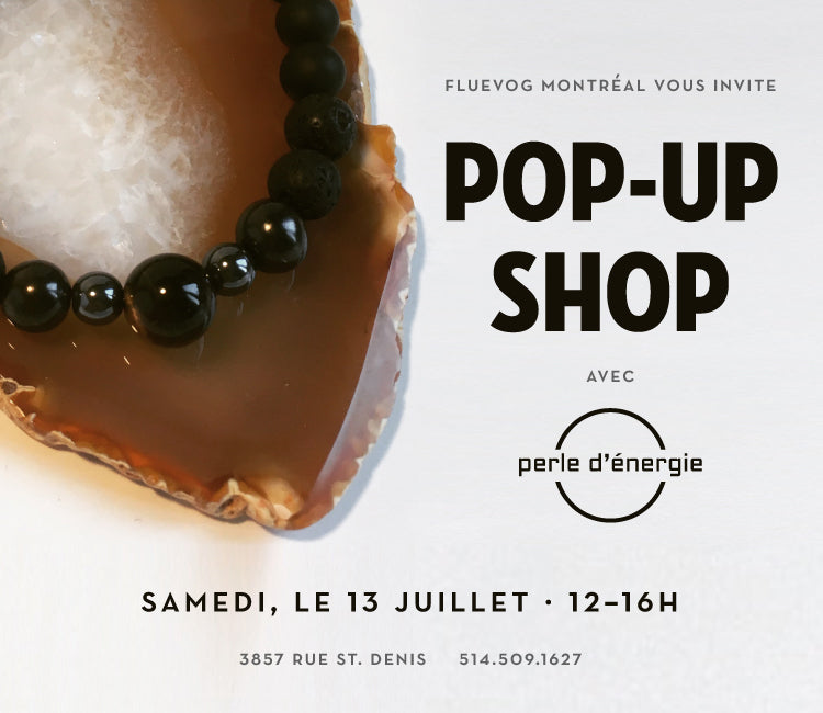 Perle D'Energie Pop-up Shop a Montréal!