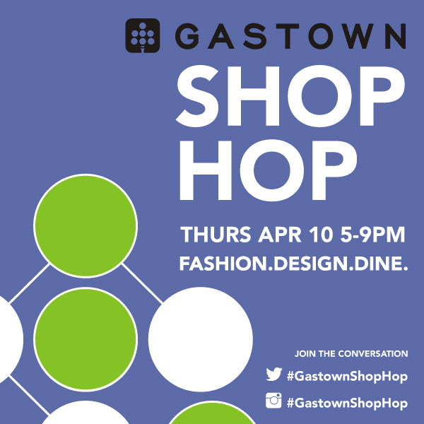 Gastown Shop Hop