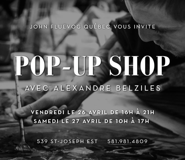 Pop-up Shop avec Alexandre Belziles