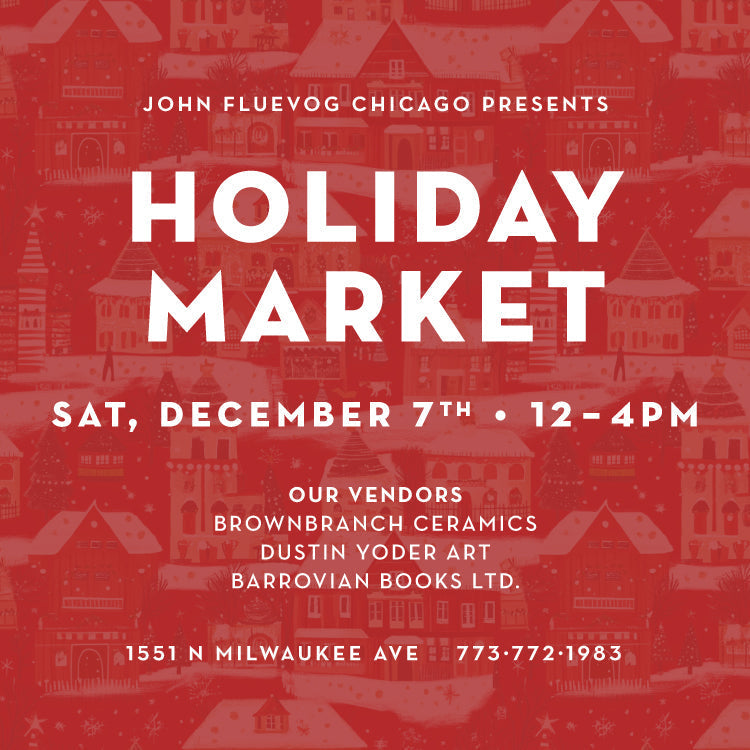 Holiday Market at Fluevog Chicago on December 7th
