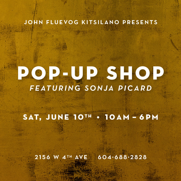 Sonja Picard Pop-Up at Fluevog Kitsilano
