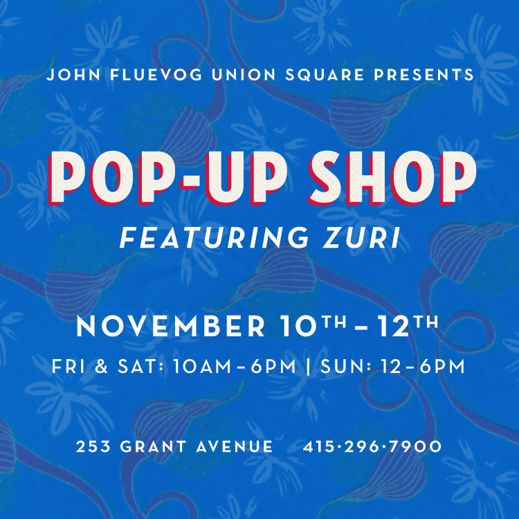 Zuri Pop-Up Shop at Fluevog Union Square, November 10-12
