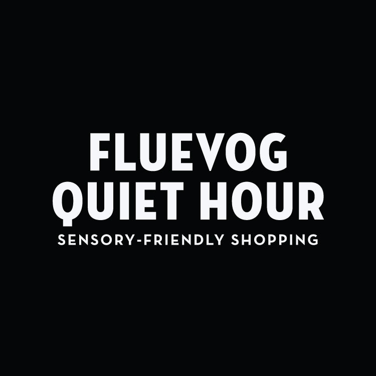 Fluevog Quiet Hour: Sensory-Friendly Shopping