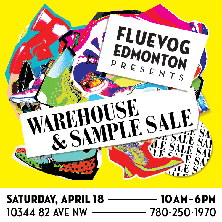 Fluevog Sample Sale in Edmonton on April 18th!