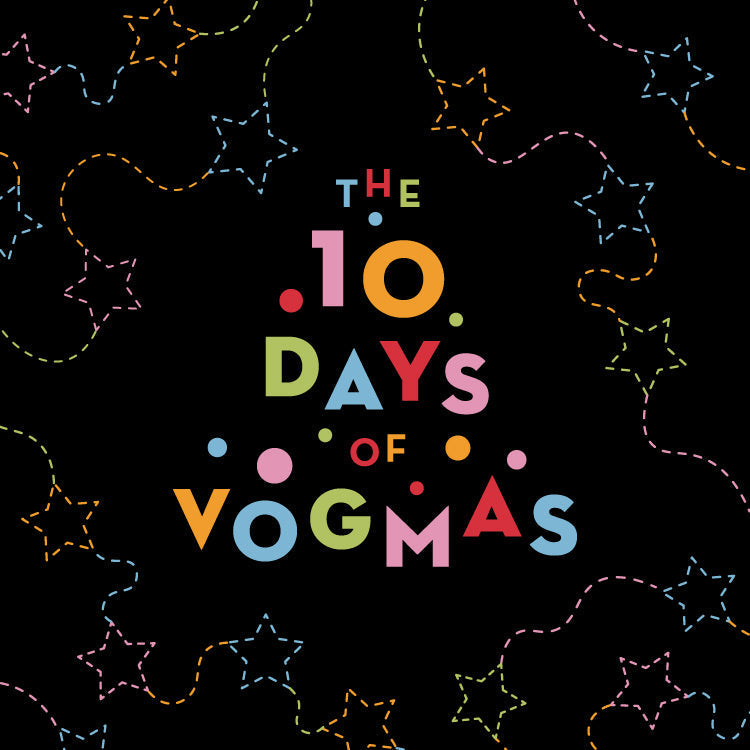 The 10 Days of Vogmas!