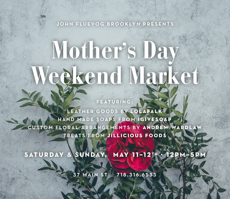 Mother's Day Weekend Market