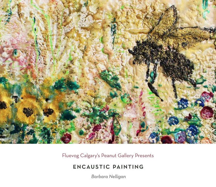 Encaustic Painting at the Peanut Gallery
