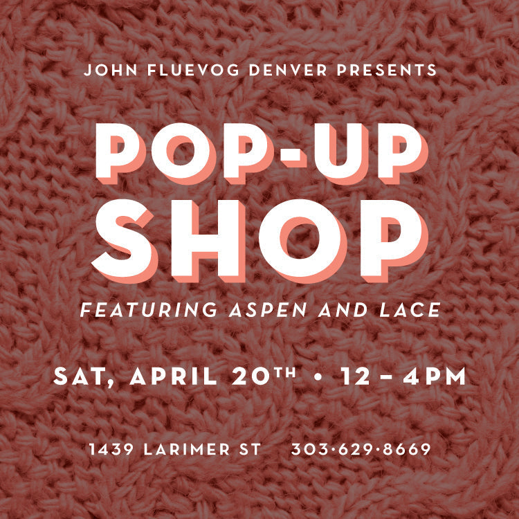 Aspen & Lace Pop-Up Shop at Fluevog Denver