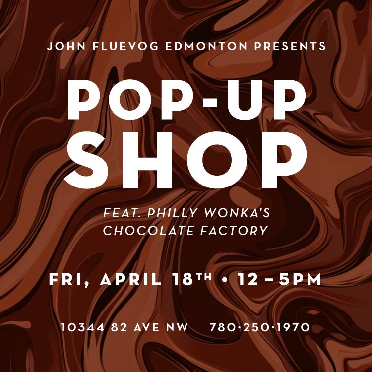 Philly Wonka s Chocolate Factory Easter Pop-Up at Fluevog Edmonton