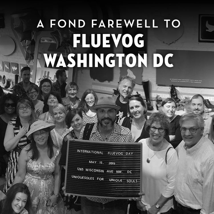 A fond farewell to Fluevog Washington DC