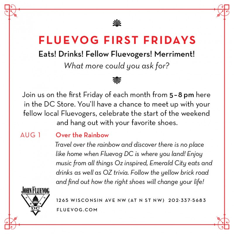 Event: Fluevog First Friday on August 1st