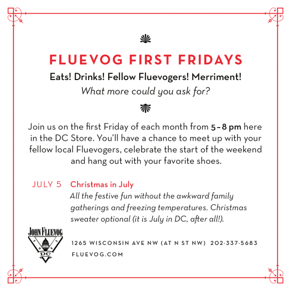 July Fluevog First Fridays at Washington DC