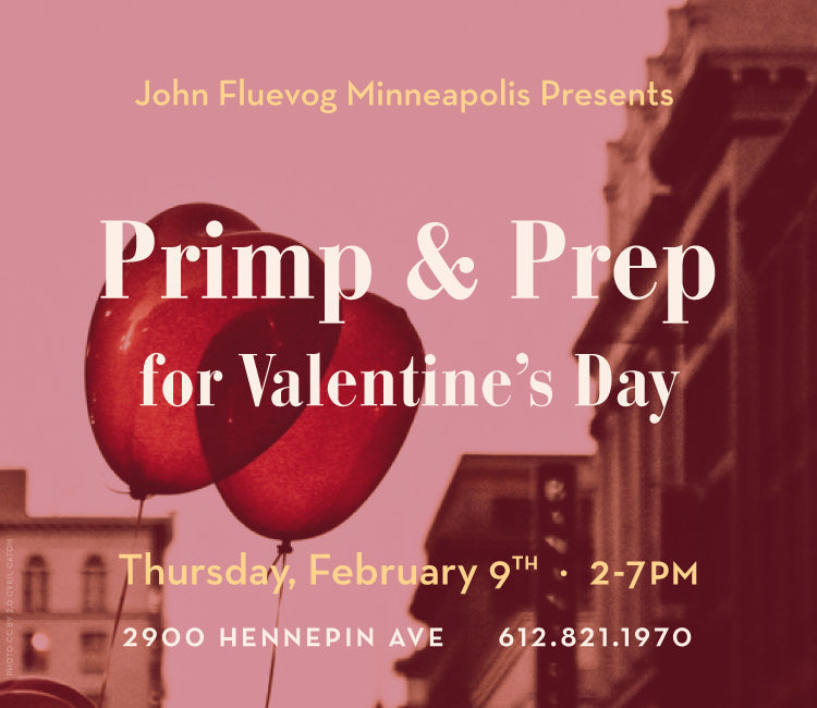 Primp & Prep for Valentine's Day in Minneapolis