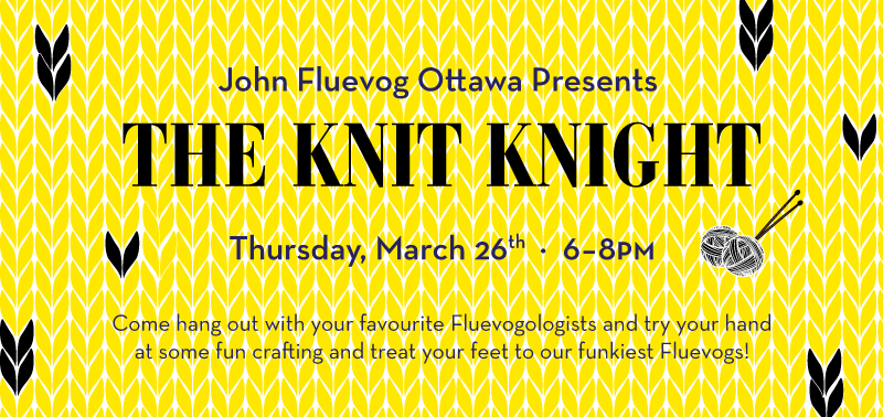 Knit Knight at Fluevog Ottawa