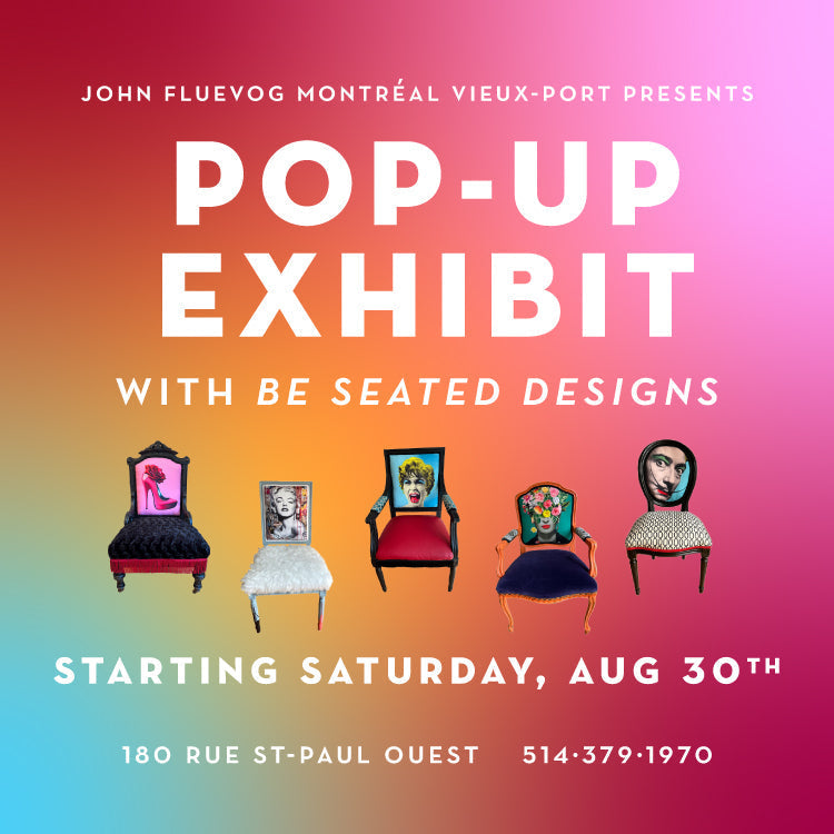Be Seated Designs Pop-Up Art Exhibit at Fluevog Montréal Vieux-Port