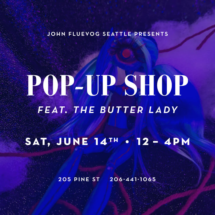 The Butter Lady Pop-Up Shop at Fluevog Seattle on June 14th
