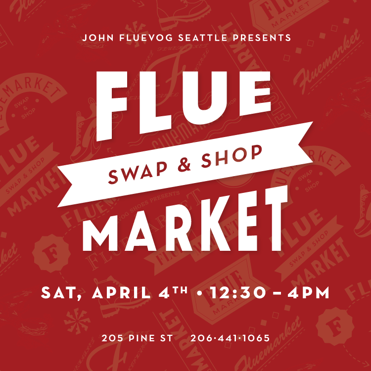 Fluemarket: Swap & Shop and Shoe Care Demonstration at Fluevog Seattle on April 4th