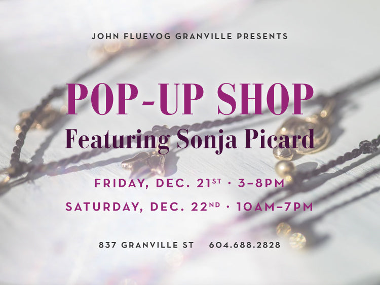 Sonja Picard Holiday Pop-up at Granville!