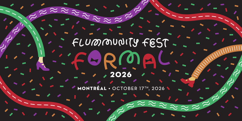 Flummunity Fest Formal 2026 | Fluevog Montréal